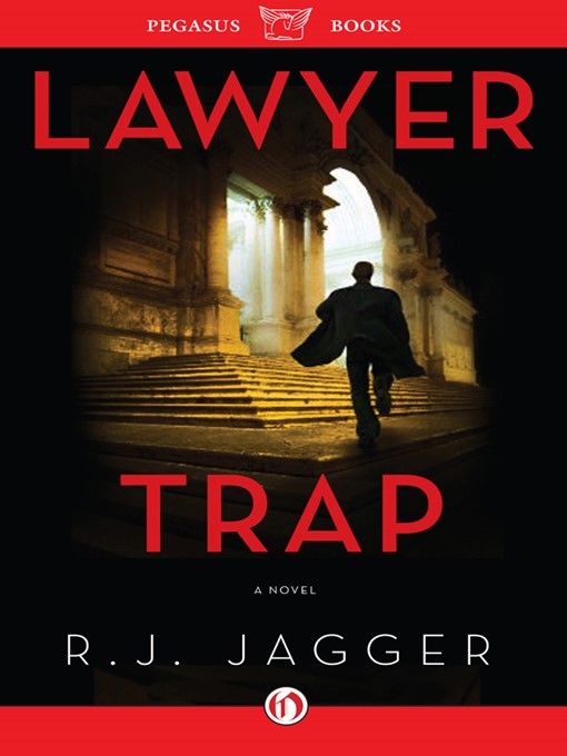 Title details for Lawyer Trap by R. J. Jagger - Available